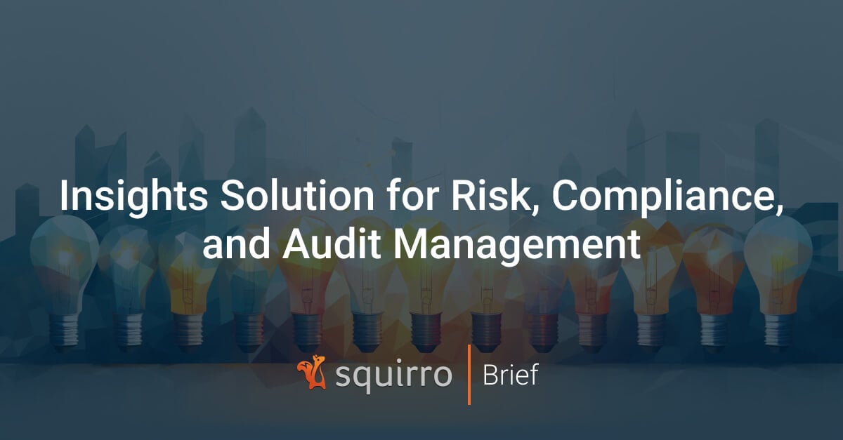 Thumbnail-Insights Solution for Risk, Compliance, and Audit Management--Brief-2021