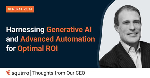 Harnessing GenAI and Advanced Automation for Optimal ROI